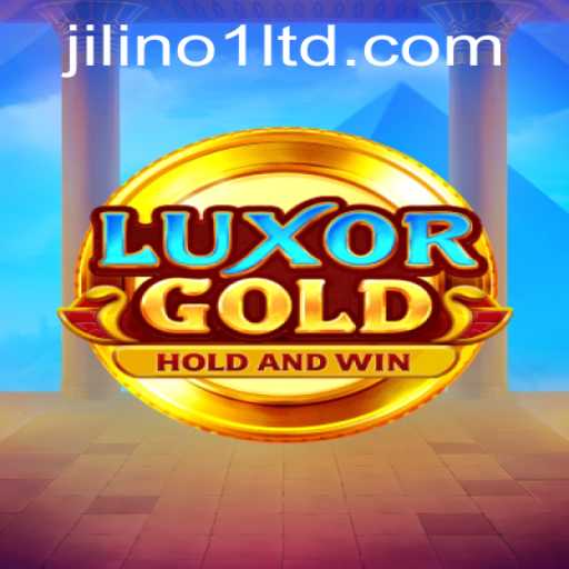 Discover the World of LuxorGold: A New Era of Gaming from JILINo1