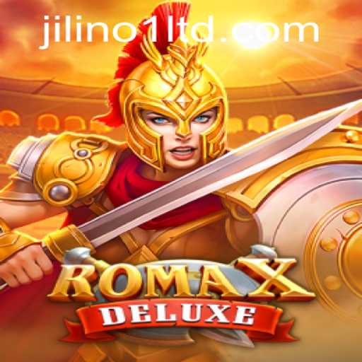 RomaXDeluxe: A Thrilling Journey into Ancient Civilizations with JILINo1
